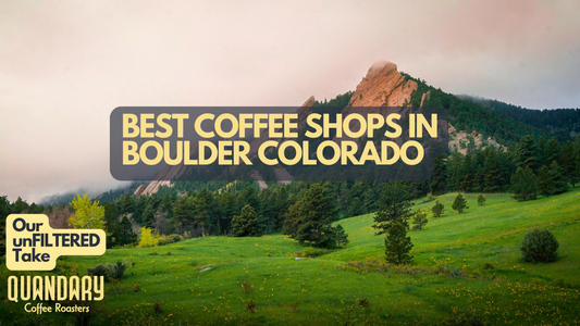 Boulder’s Best Coffee Shops